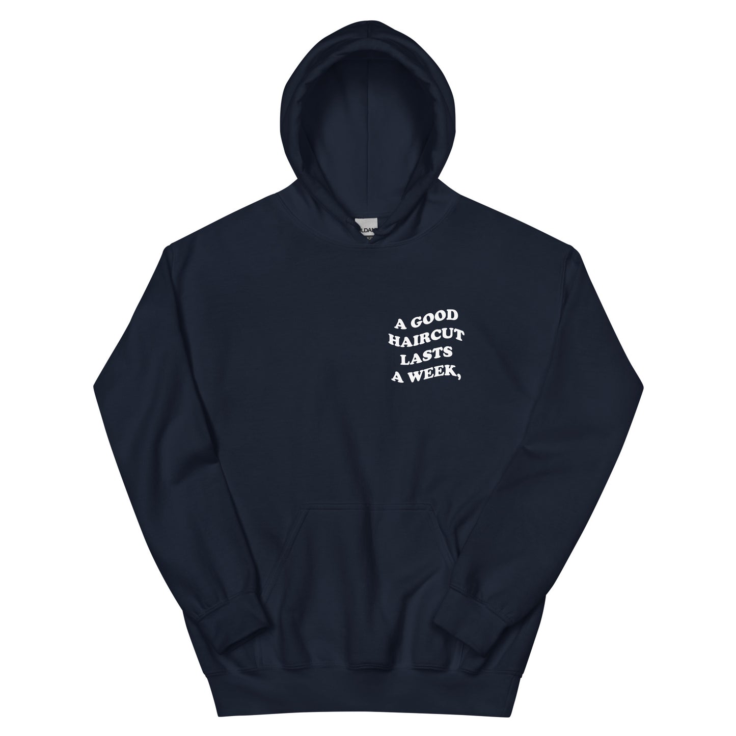 .22’ Good Haircut/Word Hoodie
